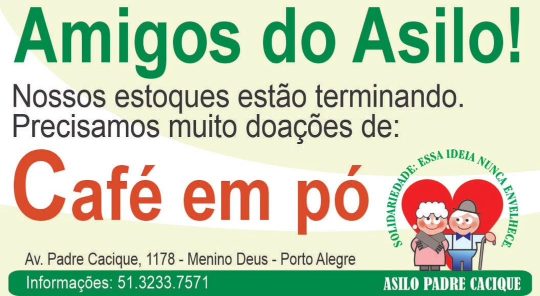 Asilo Padre Cacique faz apelo por doações de café em pó para os moradores